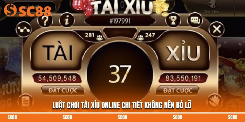 Luật chơi tài xỉu online chi tiết không nên bỏ lỡ
